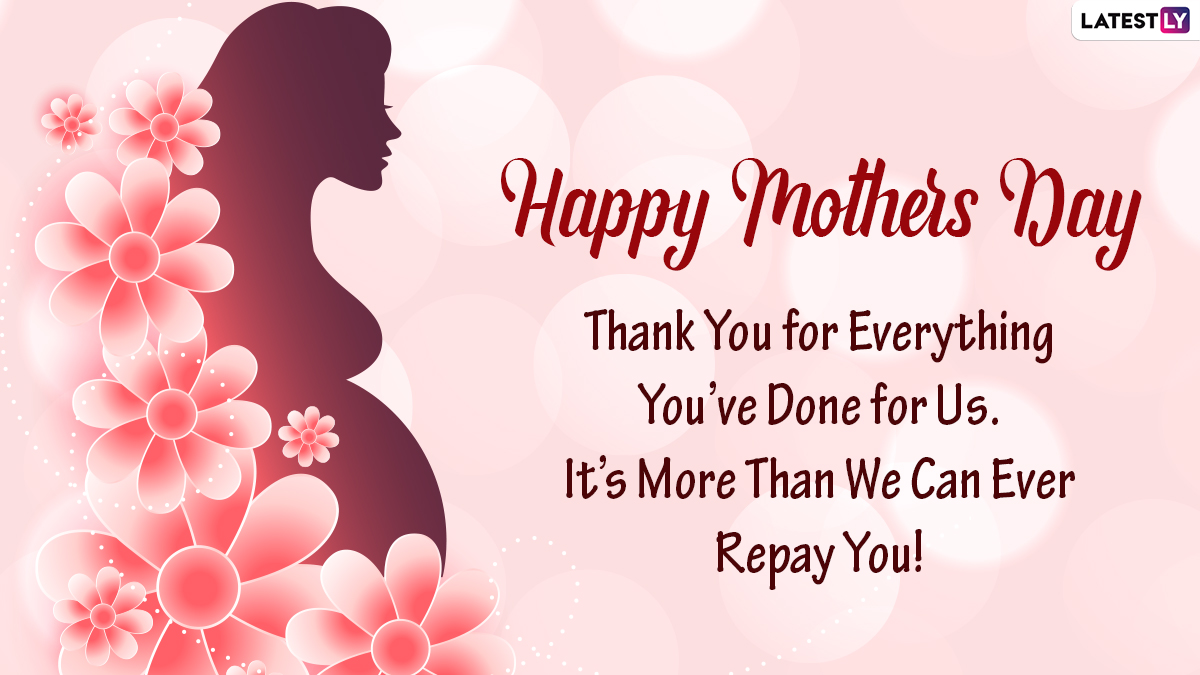 Happy Mothers Day 2022