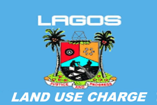 Lagos Land Use Charge: Sifting Truth From Falsehood