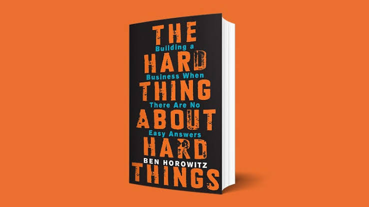 Cover of “The Hard Thing About Hard Things” by Ben Horowitz
