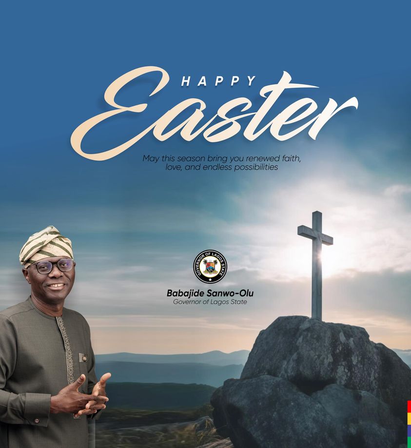 Sanwo-Olu's Easter Message