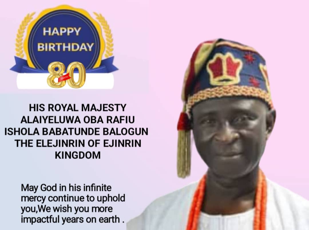 Elejinrin of Ejinrin, Oba Rafiu Ishola Babatunde Balogun at 80