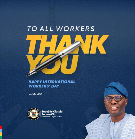 Workers' Day: Sanwo-Olu Vows Better Work Conditions, More Jobs For Lagosians