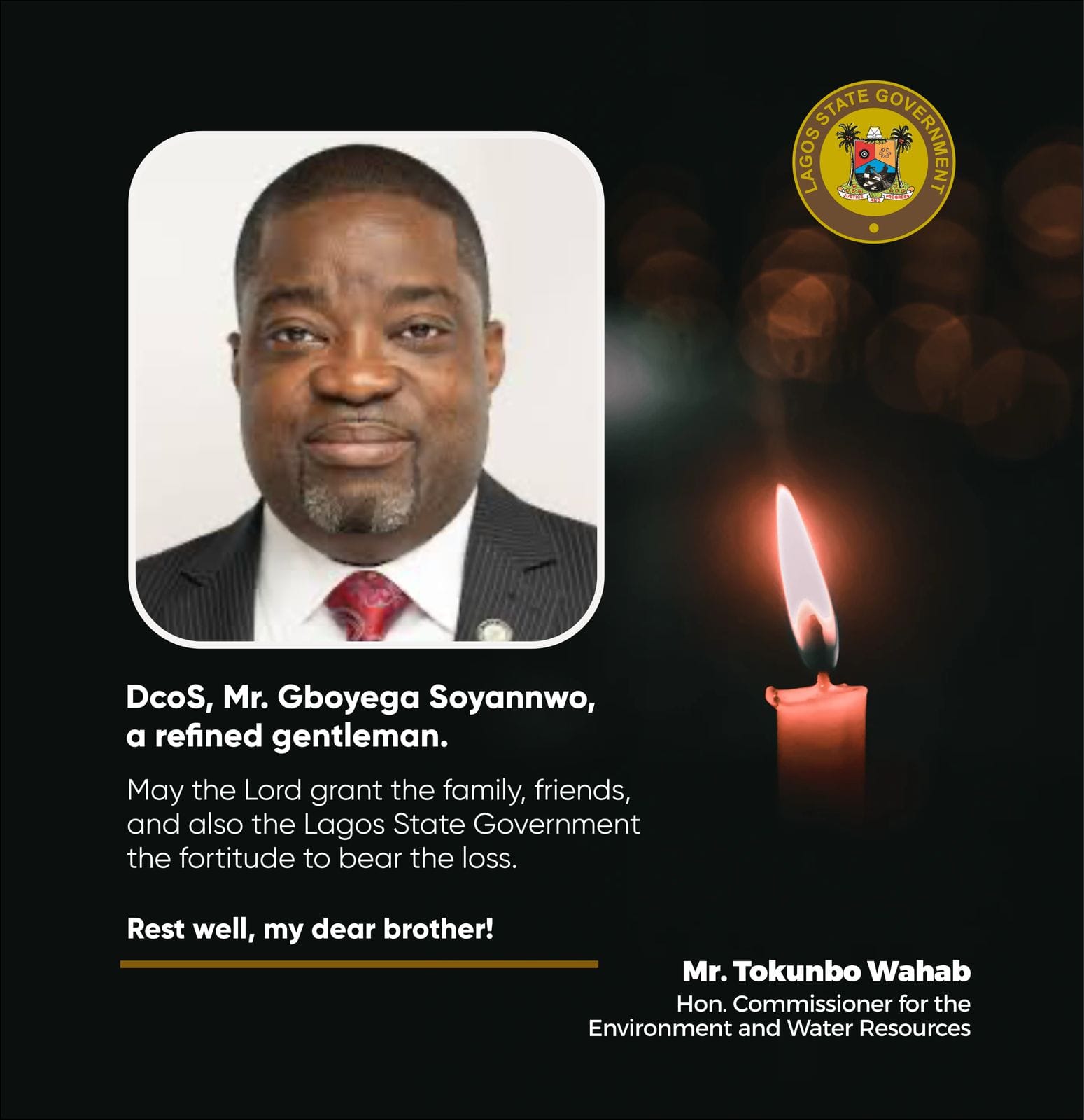 Tokunbo Wahab Mourns Passing Of Deputy Chief Of Staff Soyannwo, Calls Him 'Refined Gentleman'