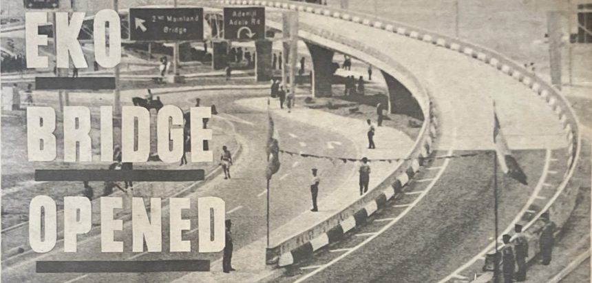 Eko Bridge in 1969 (Photo: Sunday Observer)