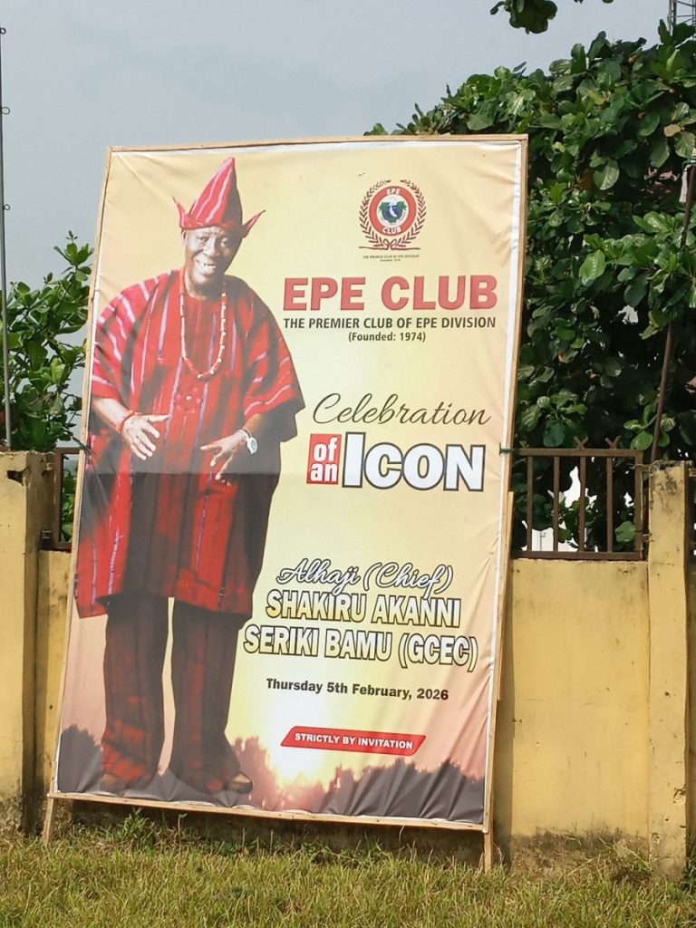 Epe Club to Host Event in Honour of Alhaji Seriki Akanni Bamu