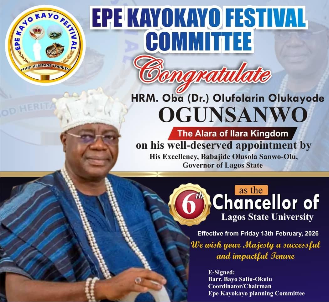 Epe Kayokayo Festival Hails Oba Ogunsanwo’s Appointment as LASU Chancellor