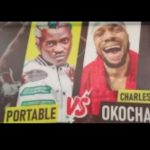 Portable And Charles Okocha Set For High-Stakes Boxing Rematch In Lagos