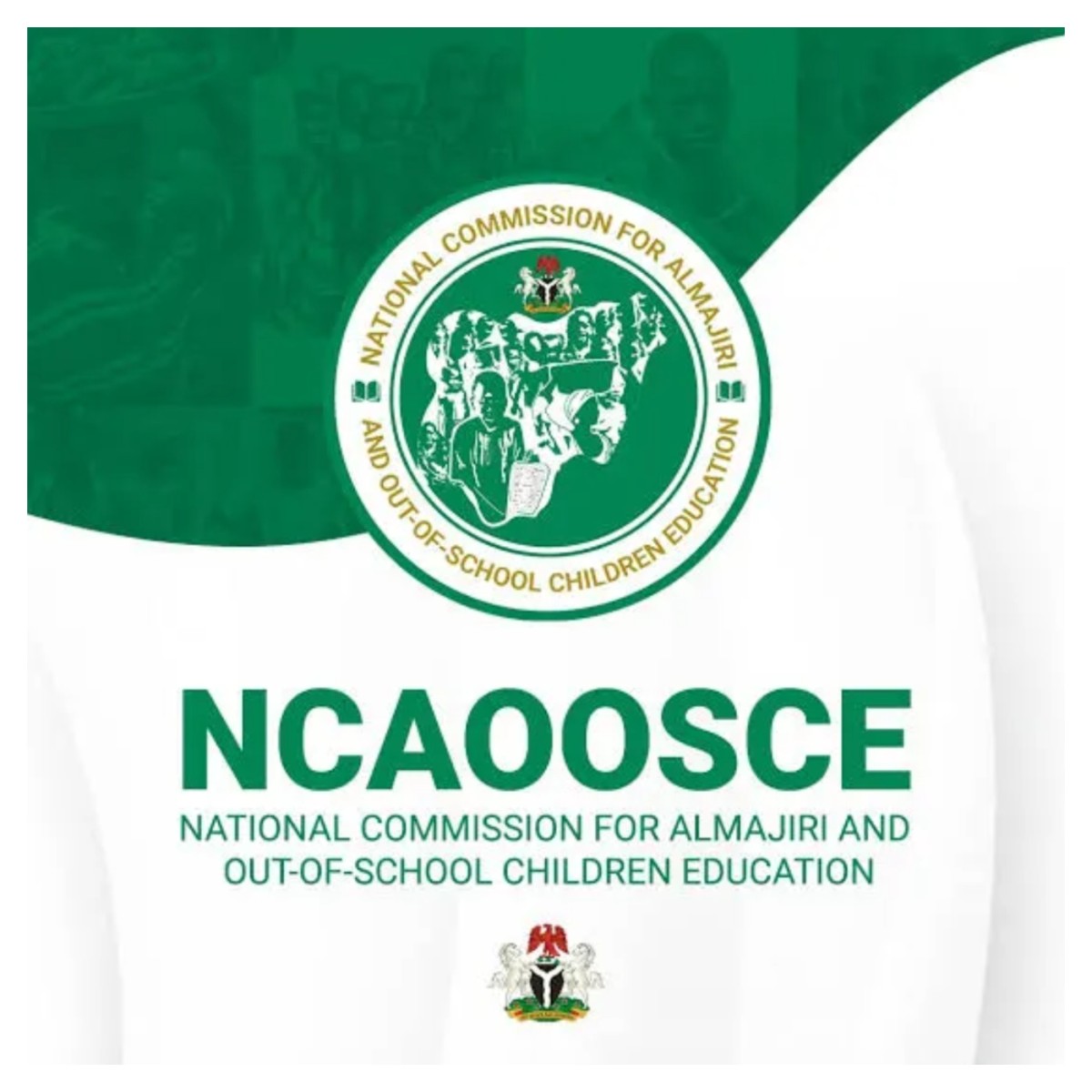 NCAOOSCE Reassures Nigerians, Says Mandate on Almajiri Education Remains Unchanged