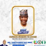 Rep. Raji Celebrates Otunba Gbenga Tajudeen Abass on His Birthday